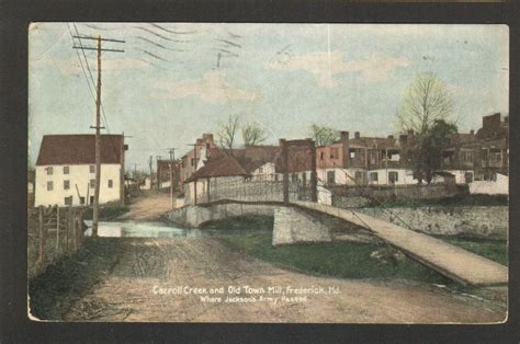 1910 Postmarked Postcard Carroll Creek And Old Town Mill Frederick