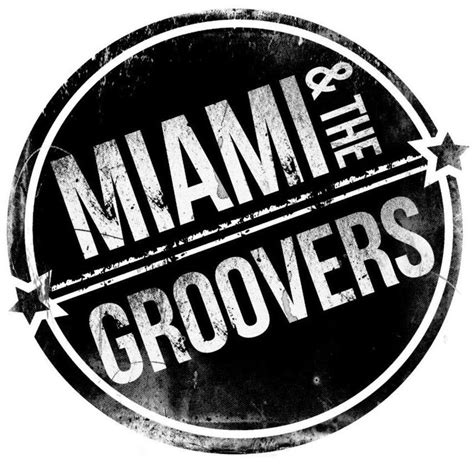 Miami And The Groovers