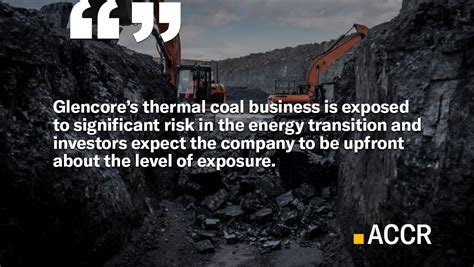 Surge In Investors Demanding Greater Transparency From Glencore On Thermal Coal Production Accr