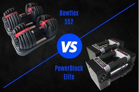 Powerblock Elite Vs Bowflex 552 Testing Which Is Better