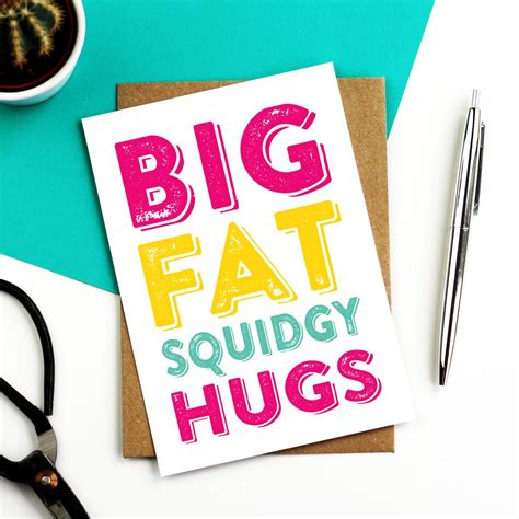 Big Fat Squidgy Hugs Greetings Card By Do You Punctuate
