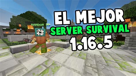 Find your favorite project for playing with your friends! EL MEJOR SERVER SURVIVAL DE MINECRAFT 1.16.5 NO PREMIUM ...