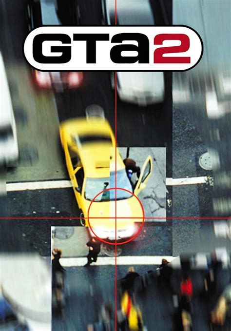 Grand Theft Auto 2 1999 Filmaffinity
