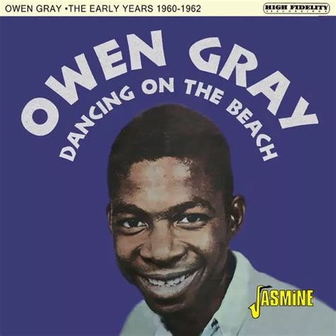 Owen Gray Bailando En La Playa Cd De Los Primeros Años 196 Meses Sin Interés