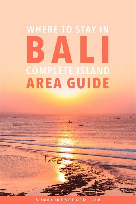 Where To Stay In Bali A Complete Island Area Guide Bali Travel Guide