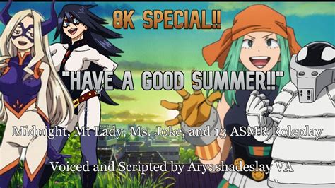 The Pros Hope You Have A Good Summer 8k Special Asmr Roleplay F4a