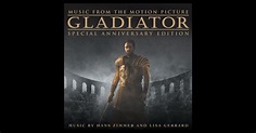 Gladiator (Music from the Motion Picture) [Special Anniversary Edition ...