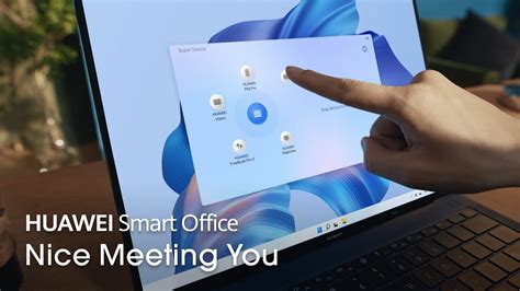 Huawei Smart Office Nice Meeting You Youtube