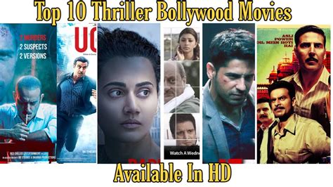 The thriller genre is one of the best in the world of movies. Top 10 Thriller Bollywood Movies You Should Watch. - YouTube