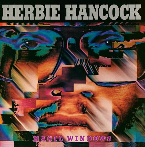 Magic Windows Herbie Hancockherbie Hancock