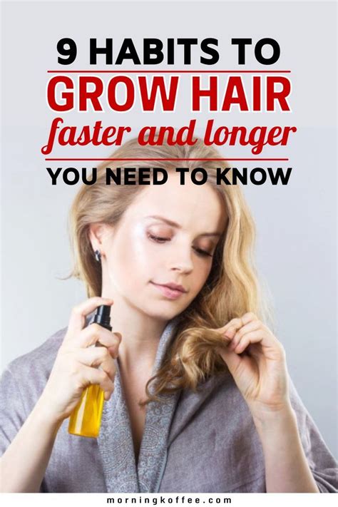 9 habits to grow hair faster and healthier in 2023 how to grow your hair faster grow hair