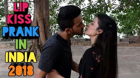 lip kissing prank in india 2018 youtube