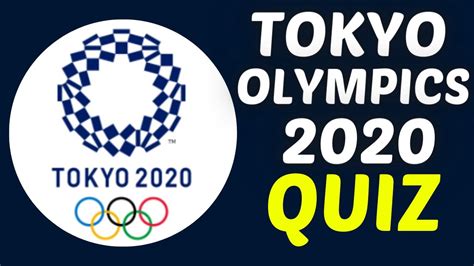 Tokyo Olympic 2020 Quiz Youtube