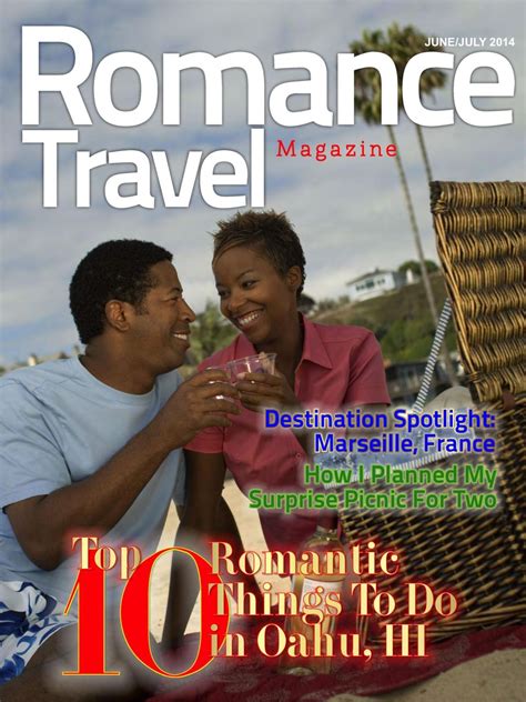 Romance Travel Magazine June July 2014 Magazine