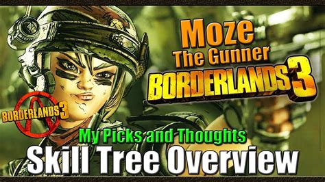 Borderlands 3 Moze The Gunner Skill Tree Overview My Picks And
