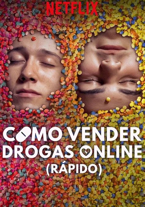 Cómo Vender Drogas Online A Toda Pastilla Fecha De Estreno De La