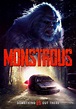 **Official Trailer and Poster** MONSTROUS | My Bloody Reviews