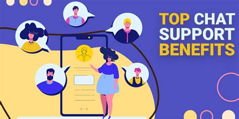 Top 7 Chat Support Benefits Every Business Needs To Know