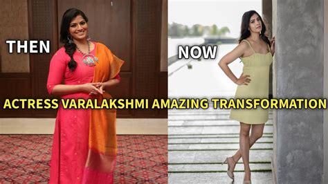 Actress Varalakshmi Sarath Kumar Amazing Transformation Varu Sarathkumar Weight Loss Journey 😍