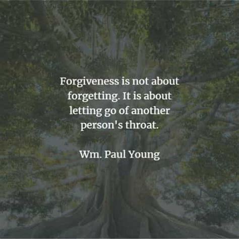 60 Forgiveness Quotes And Sayings From Famous People