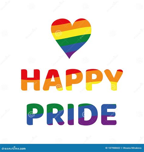 Rainbow Happy Pride Sign With Heart Lgbt Pride Month In June Symbol Of Lesbian Gay Bisexual