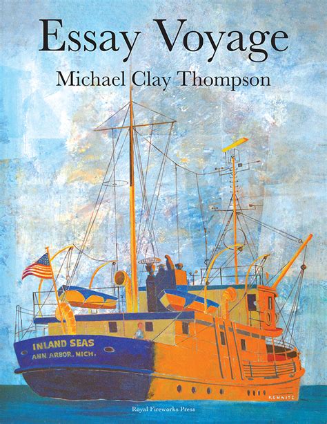 Essay Voyage Student Book By Thompson Michael Clay Royal Fireworks