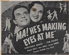 Ma! He's Making Eyes at Me (1940)