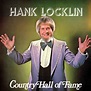 Hank Locklin - Country Hall Of Fame (1978, Vinyl) | Discogs
