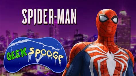 Spider Man Ps4 Geekspooge Youtube