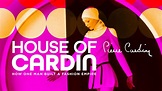 House of Cardin – Watch the trailer for the new fashion documentary ...