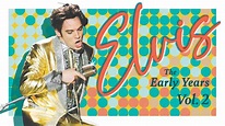 Elvis: The Early Years Vol. 2 - Apple TV