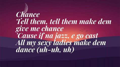 Seyi Vibez Chance Na Ham Official Lyrics Video Youtube