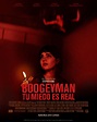 Bogeyman: Tu miedo es real (2023) - Enterate Hidalgo