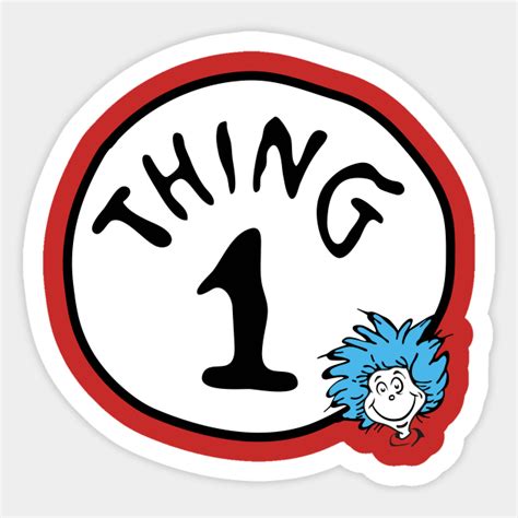 Thing 1 - Thing 1 - Sticker | TeePublic