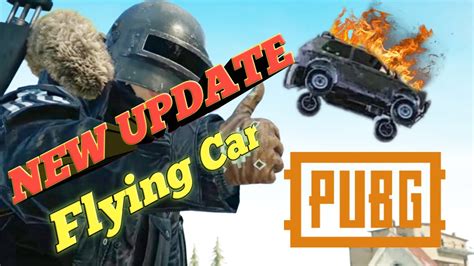 Pubg New Update Flying Car Full Gameplay Pubg Mobilenoob