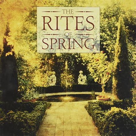 The Rites Of Spring Uk Cds And Vinyl