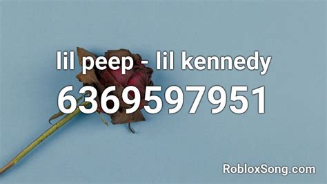 Lil Peep Lil Kennedy Roblox Id Roblox Music Codes