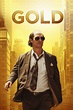 Gold (2016) - Posters — The Movie Database (TMDB)