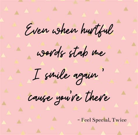 Feel Special Lyrics By Twice Inspirational Lyrics Kpop Quotes