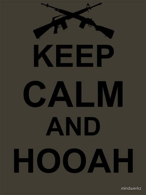 Keep Calm And Hooah Army Unisex T Shirt By Mindwerkz Redbubble