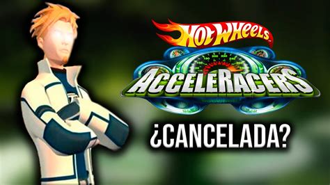 Recuerdas Hot Wheels Acceleracers Youtube