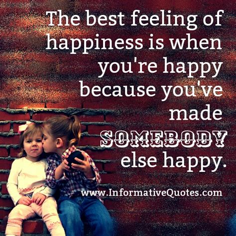 Best Feeling Of Happiness Informative Quotes