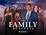 'The Family Business' Recap: Season 2 Episode 2