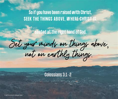 Colossians 31 2 So If You Have Been Raised With Christ Seek The