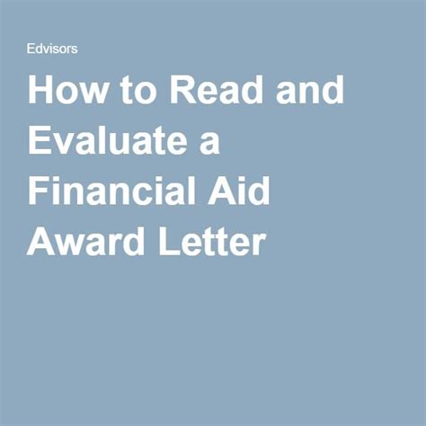 How To Read And Evaluate A Financial Aid Award Letter Financial Aid