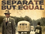 Separate but Equal (1991) - George Stevens Jr. | Synopsis ...