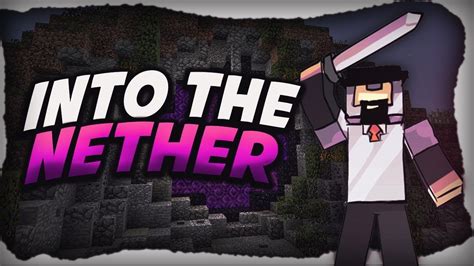 minecraft into the nether youtube