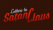 Letters to Satan Claus - NBC.com