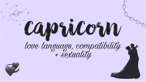 ♑️capricorn S Love Language Compatibility Sexuality Youtube