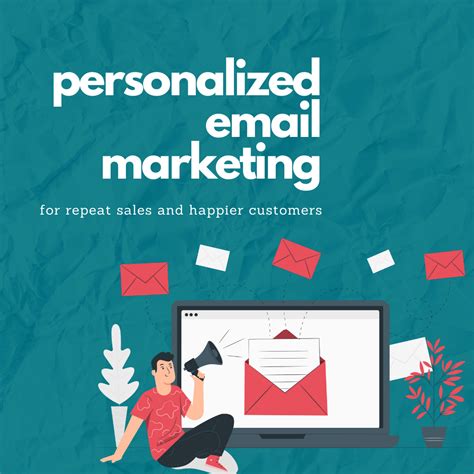 Personalized Email Marketing To Boost Repeat Sales